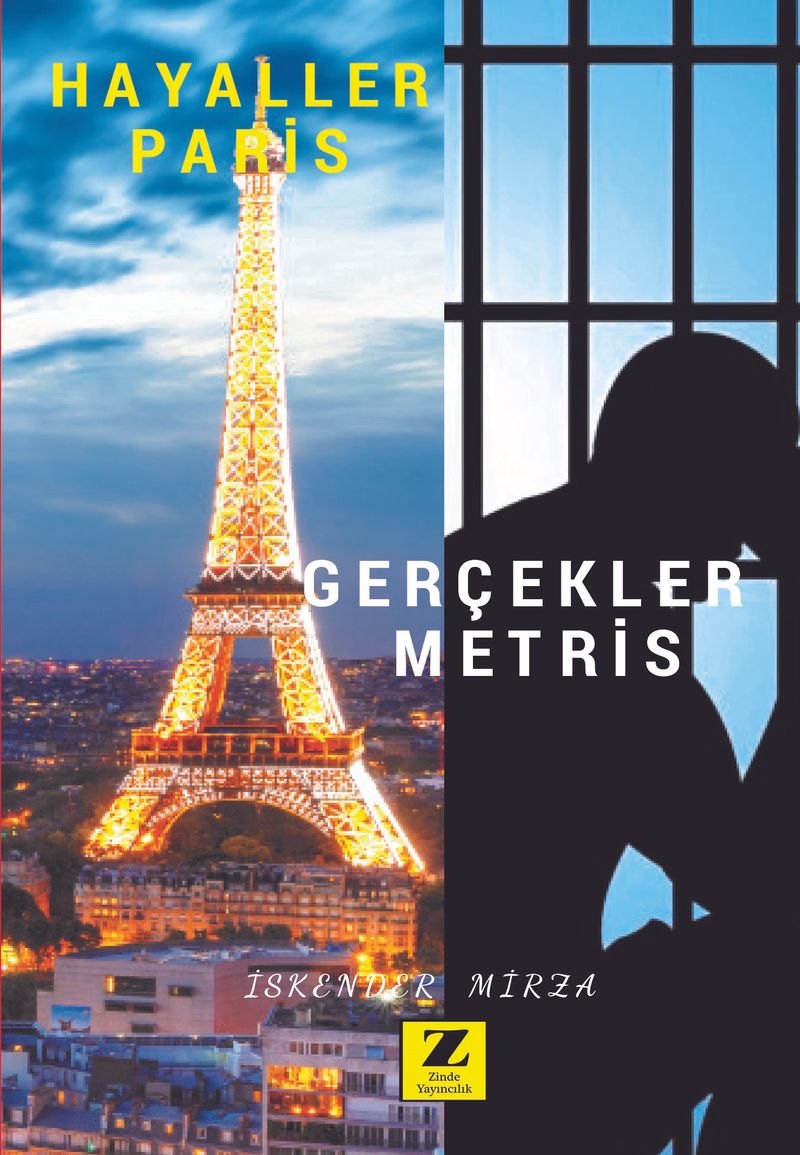 Hayaller Paris Gerçekler Metris