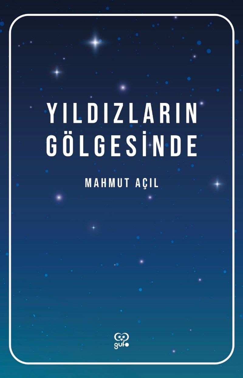Yıldızların Gölgesinde