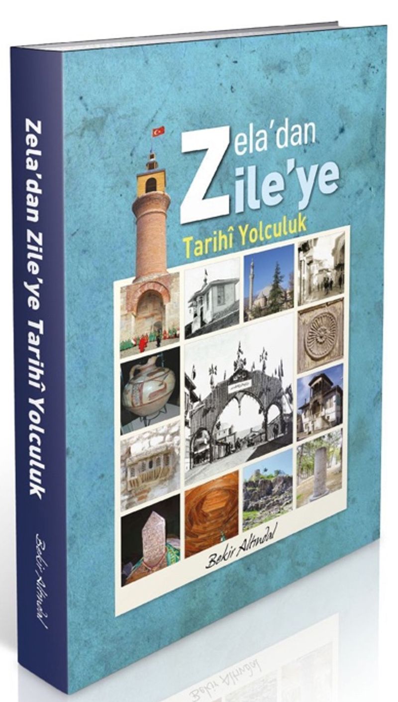 Zela dan Zile ye Tarihi Yolculuk