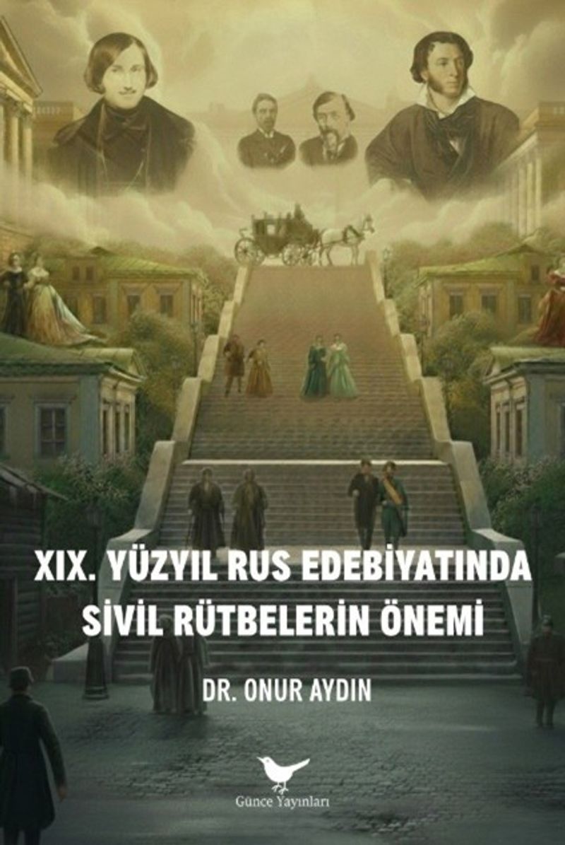 19 Yüzyıl Rus Edebiyatında Sivil Rütbelerin Önemi