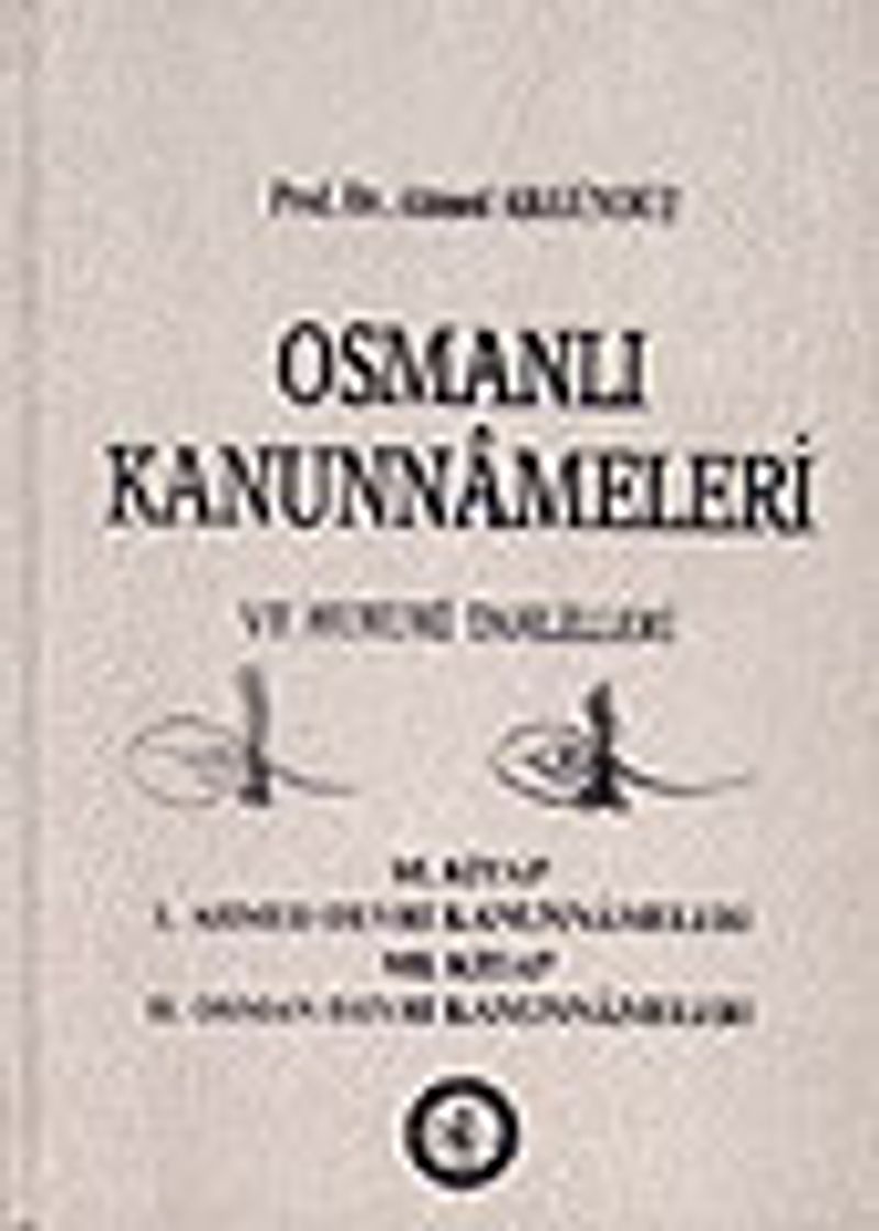 6 Osmanlı Kanunnameleri ve Hukuki Tahlilleri Kanuni Devri Kanunnameleri II Kısım Eyalet Kan