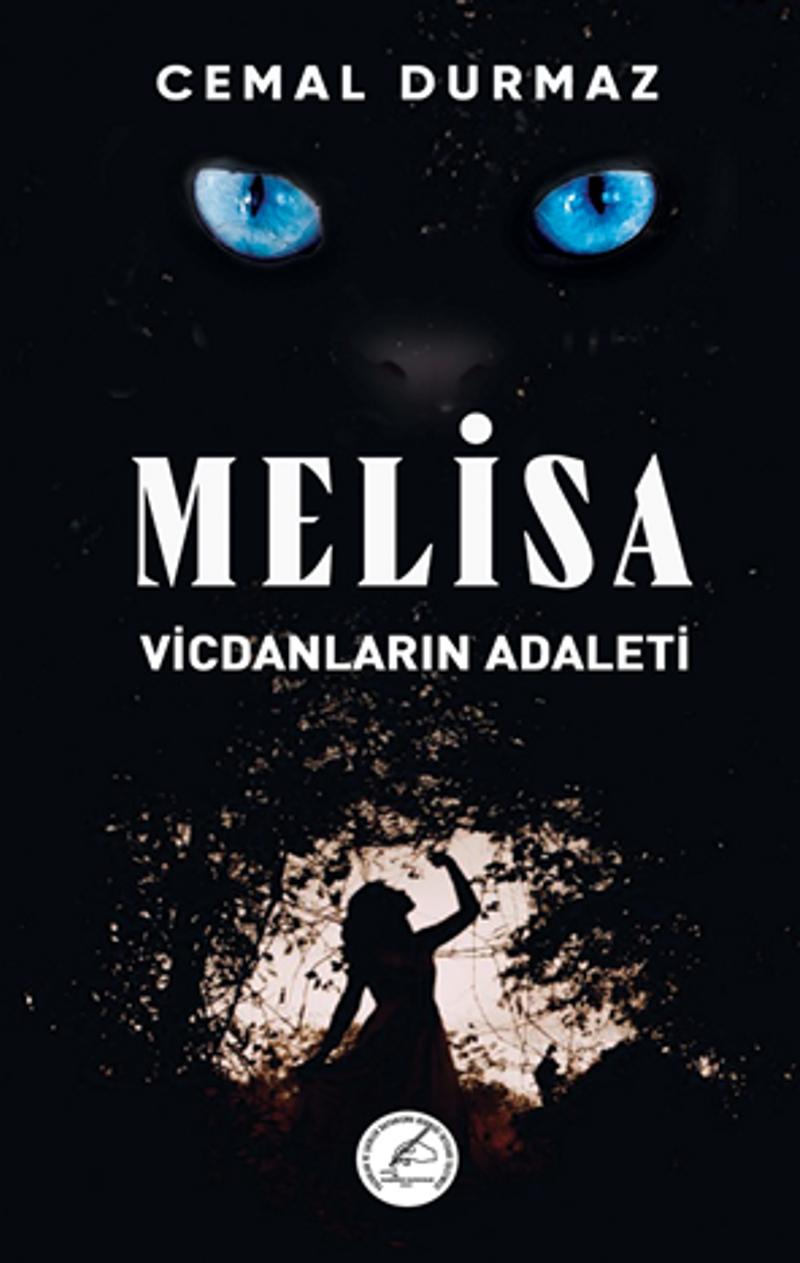 Vicdanların Adaleti Melisa