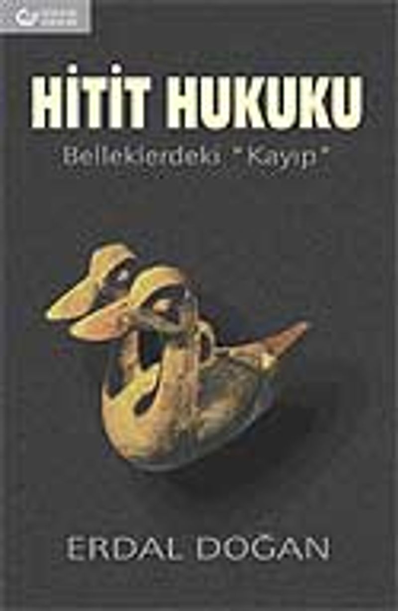Hitit Hukuku Belleklerdeki Kayıp