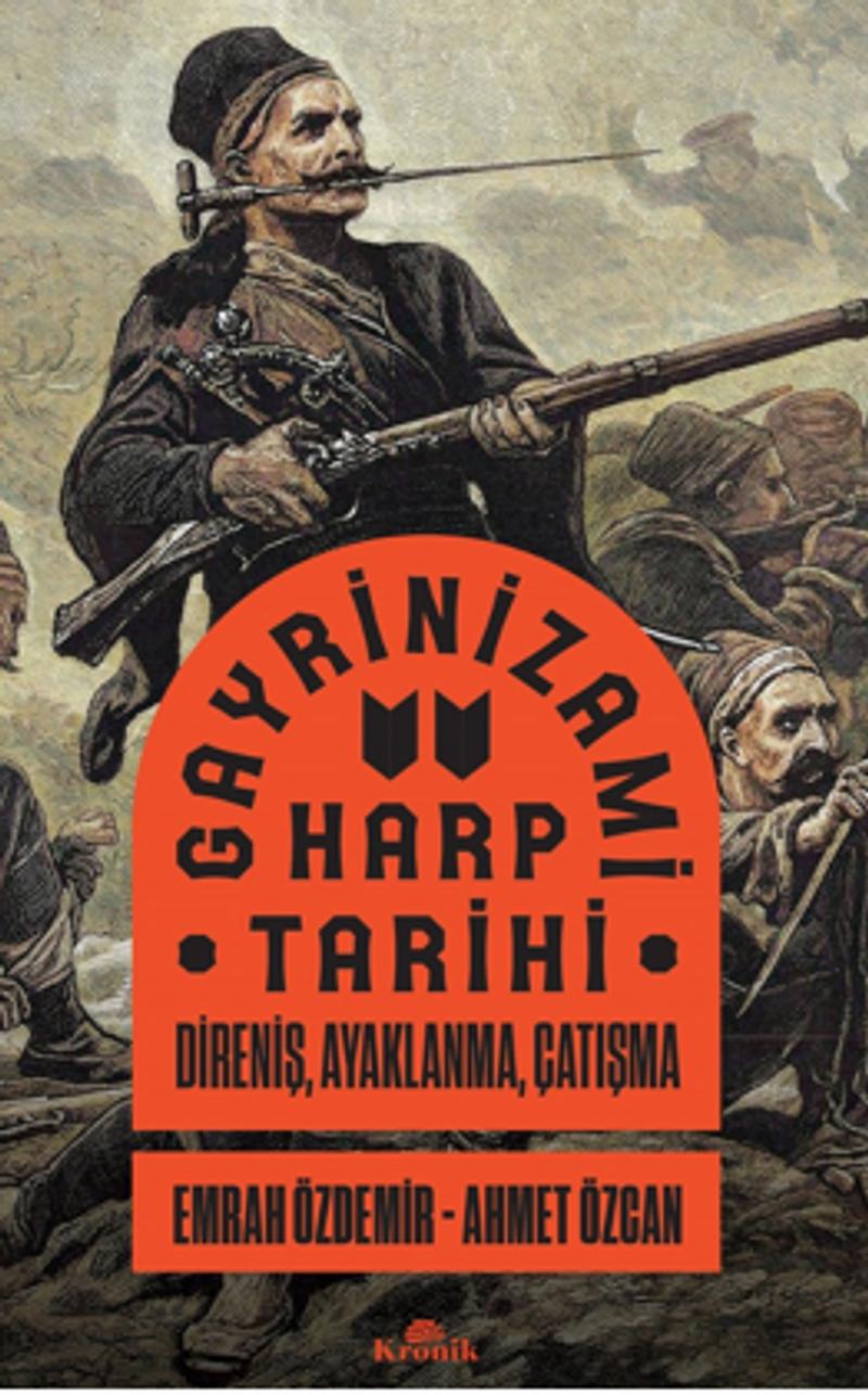 Gayrinizami Harp Tarihi