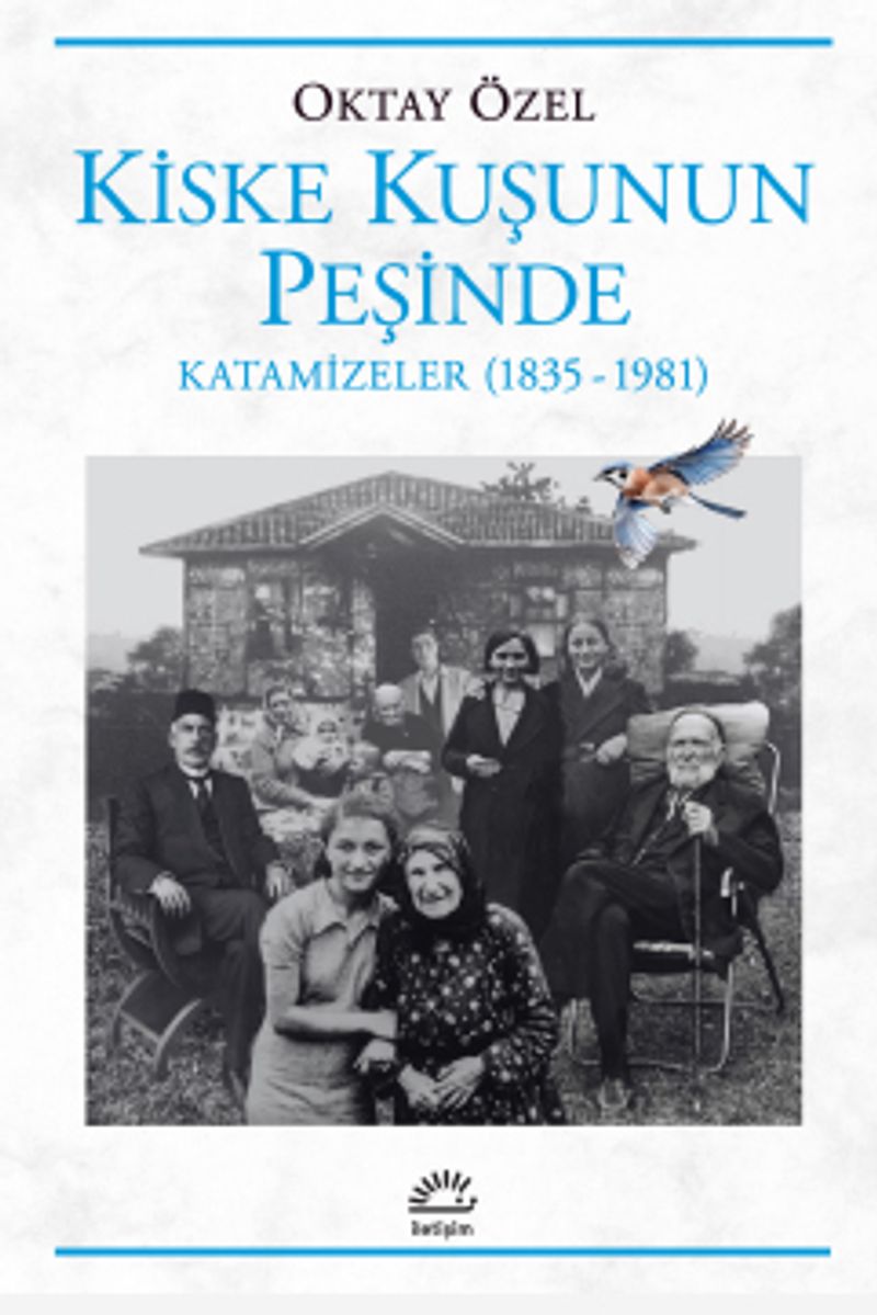 Kiske Kuşunun Peşinde Katamizeler 1835 1981