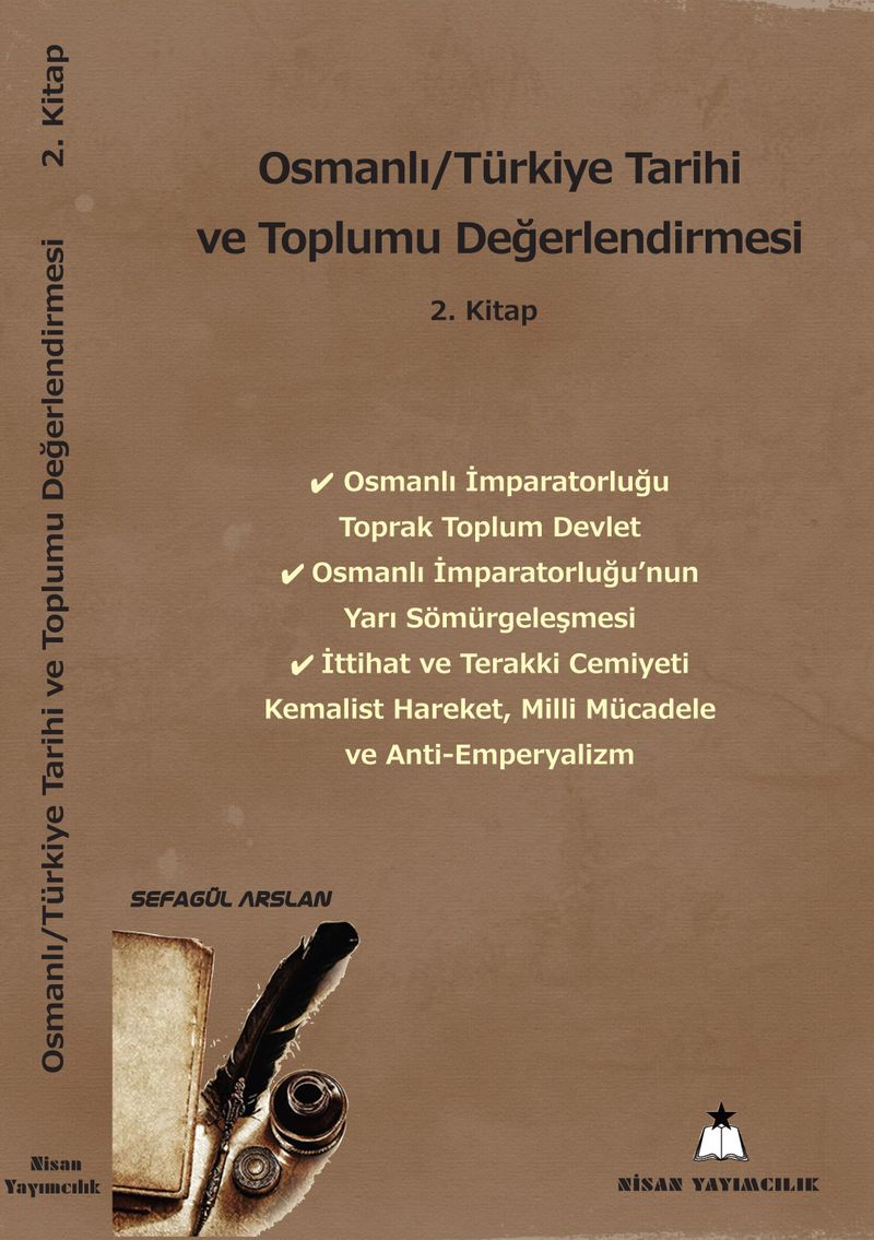 Osmanlı Türkiye Tarihi ve Toplumu Değerlendirmesi 2 Kitap Kabileden Devlete