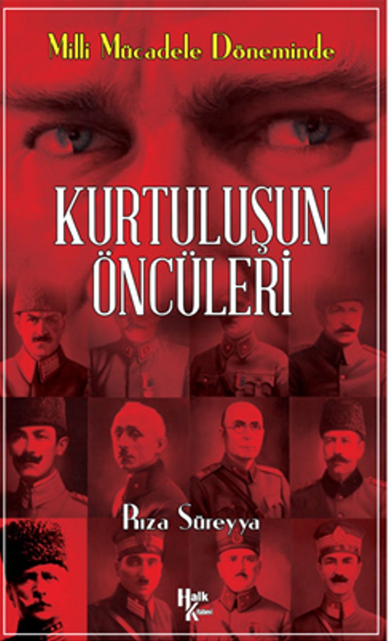 Kurtuluş un Öncüleri