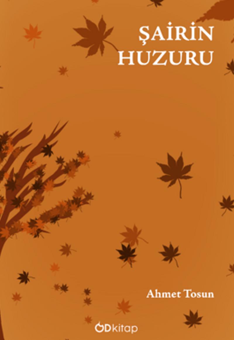 Şairin Huzuru