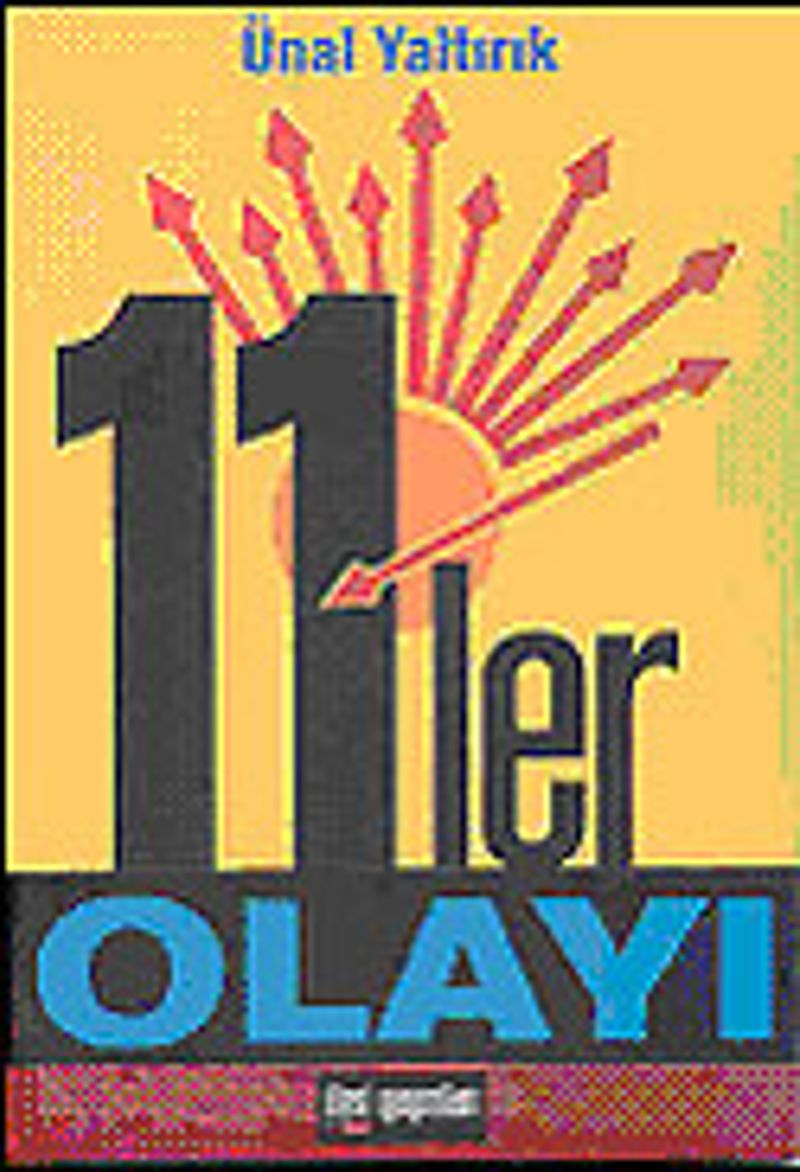 11 ler Olayı