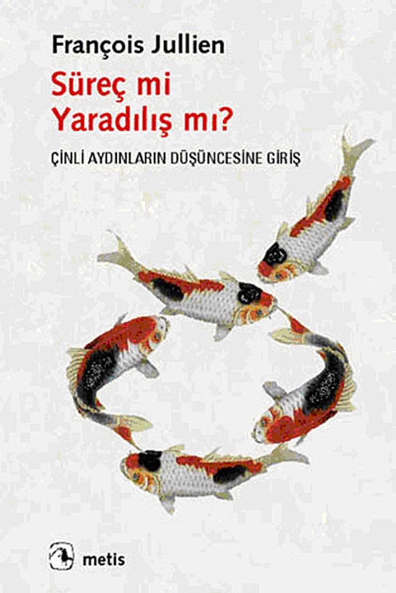 Süreç mi Yaradılış mı
