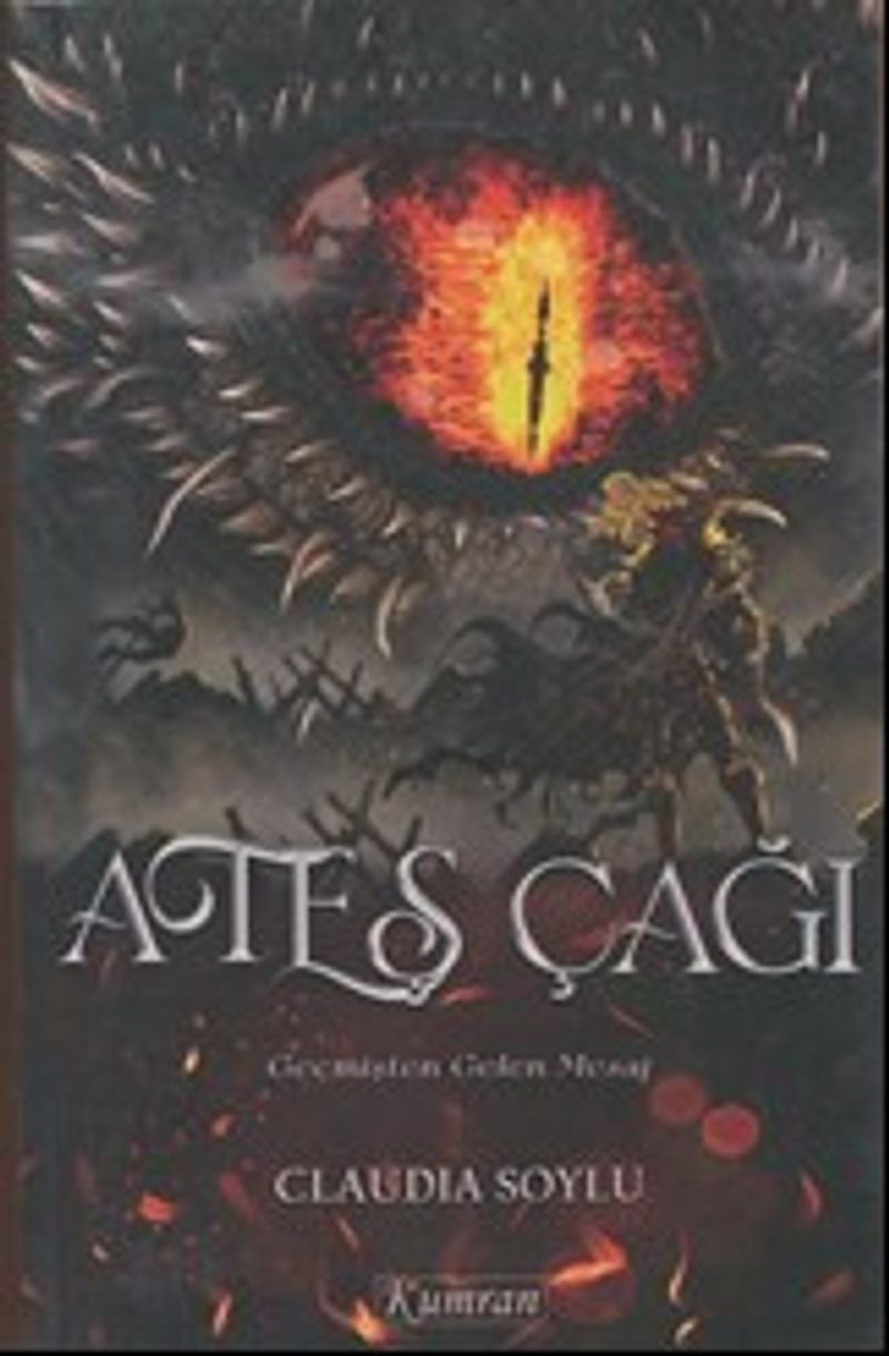 Ateş Çağı Geçmişten Gelen Mesaj