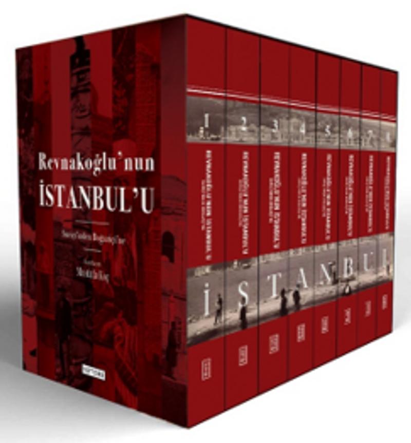 Revnakoğlu nun İstanbul u 8 Cilt