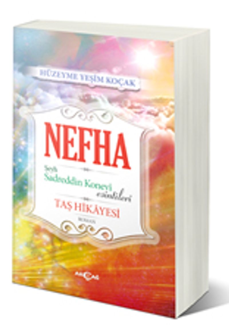 Nefha Şeyh Sadreddin Konevi Esintileri
