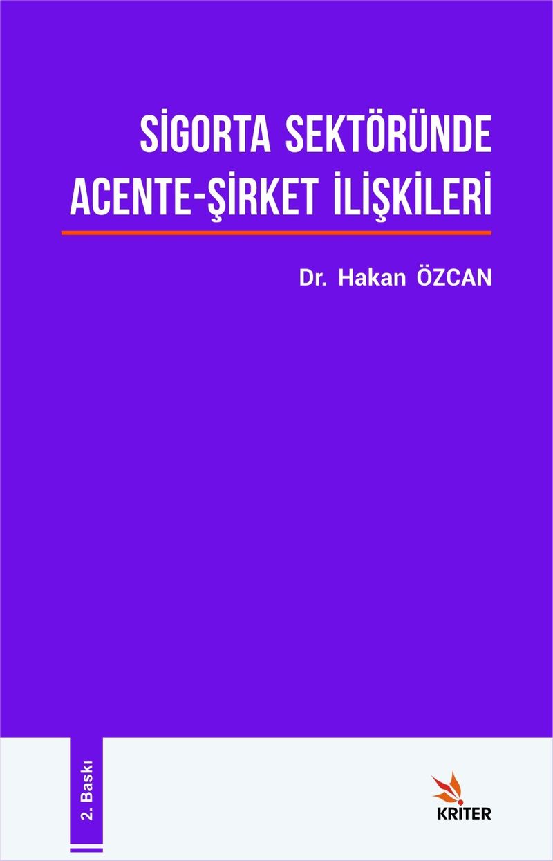 Sigorta Sektöründe Acente Şirket İlişkileri
