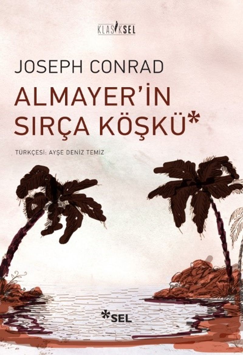 Almayer in Sırça Köşkü