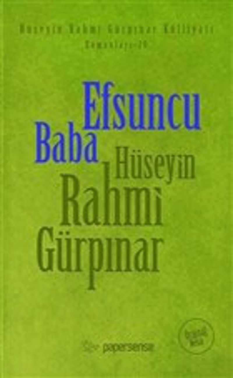 Efsuncu Baba Günümüz Türkçesiyle
