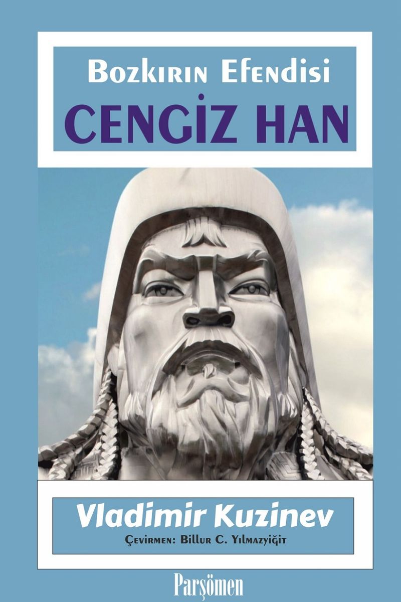 Cengiz Han Bozkırın Efendisi