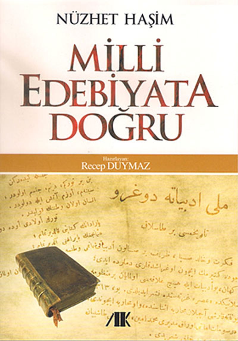 Milli Edebiyata Doğru