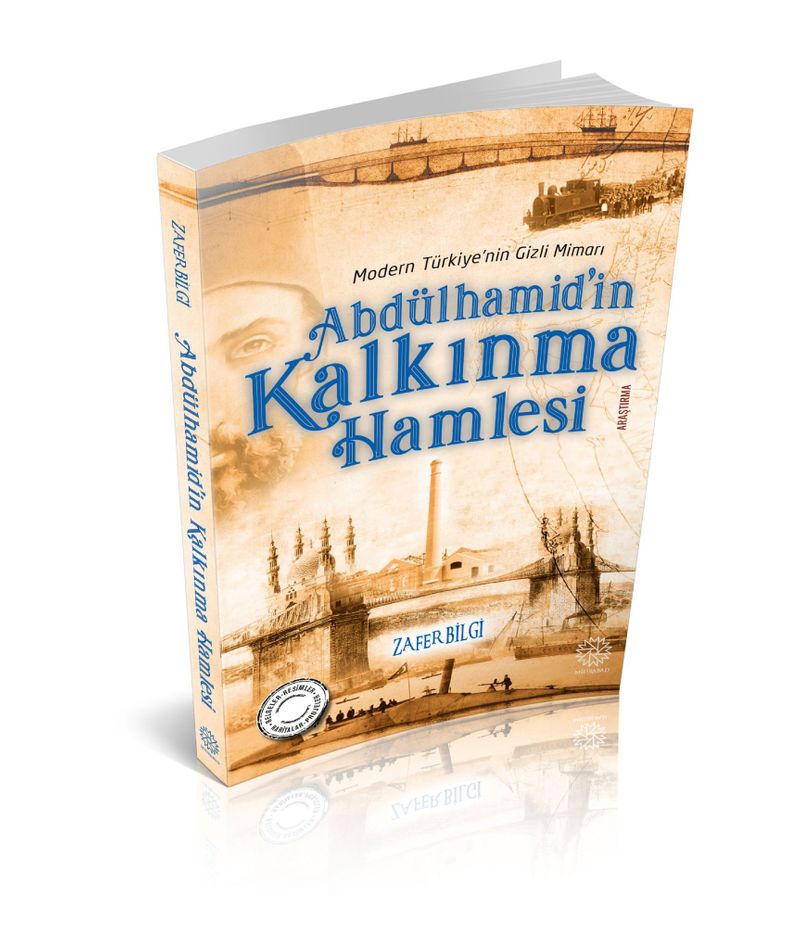 Abdülhamid in Kalkınma Hamlesi