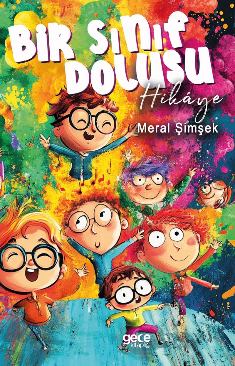 Bir Sınıf Dolusu Hikâye