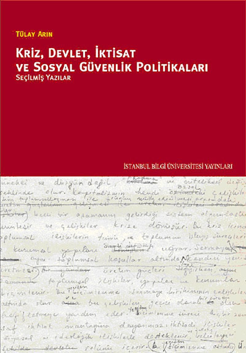 Kriz Devlet İktisat ve Sosyal Güvenlik Politikaları