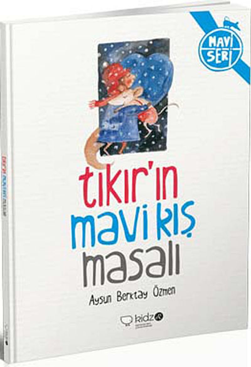 Tıkır ın Mavi Kış Masalı