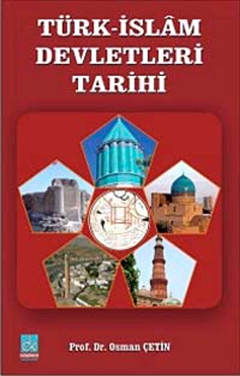 Türk İslam Devletleri Tarihi