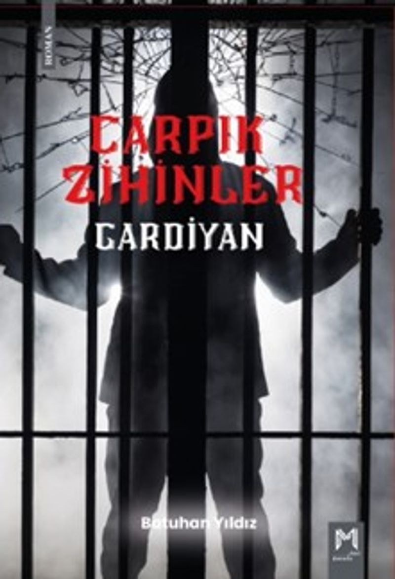 Çarpık Zihinler Gardiyan