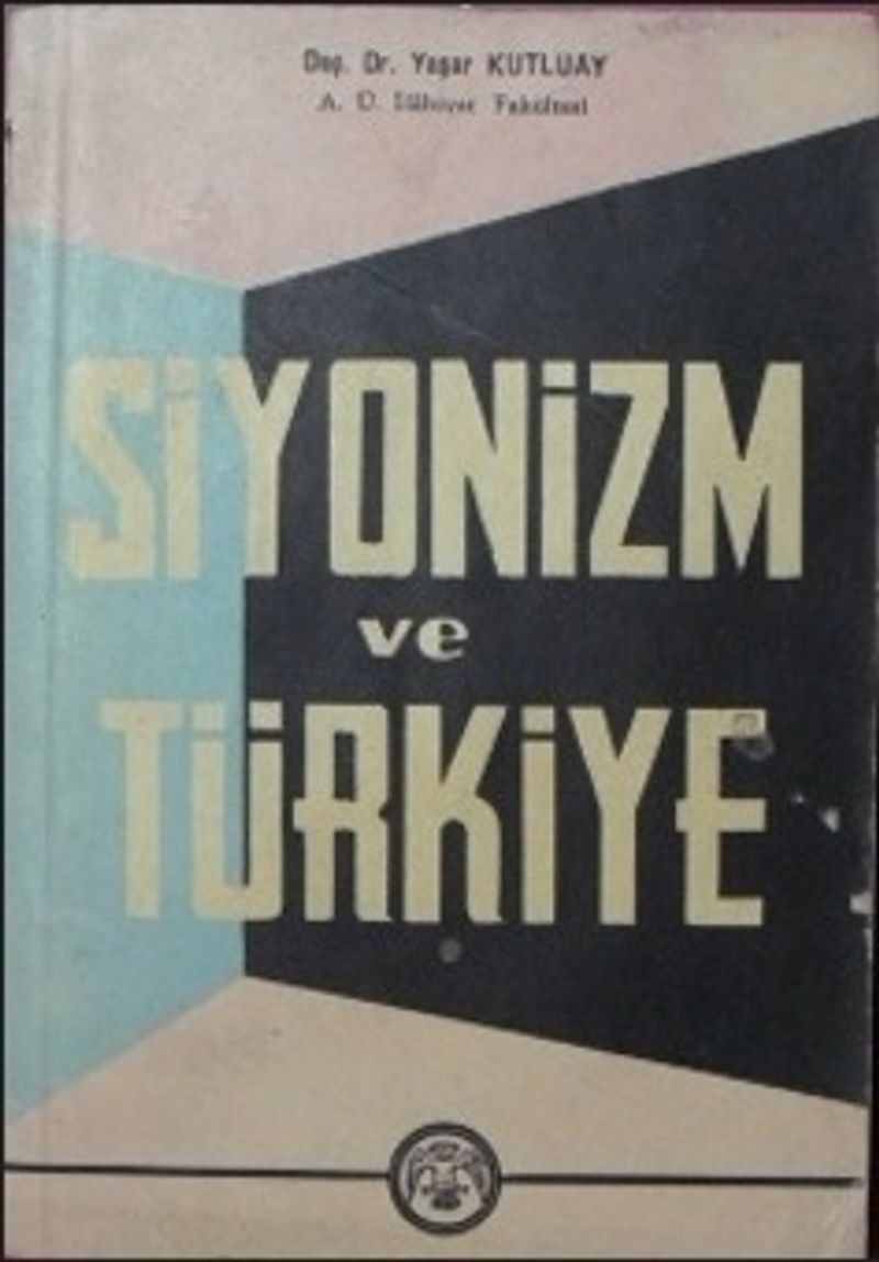 Siyonizm ve Türkiye