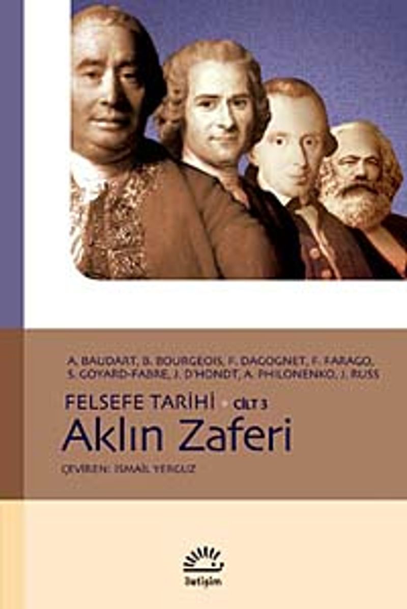 Aklın Zaferi Felsefe Tarihi Cilt 3