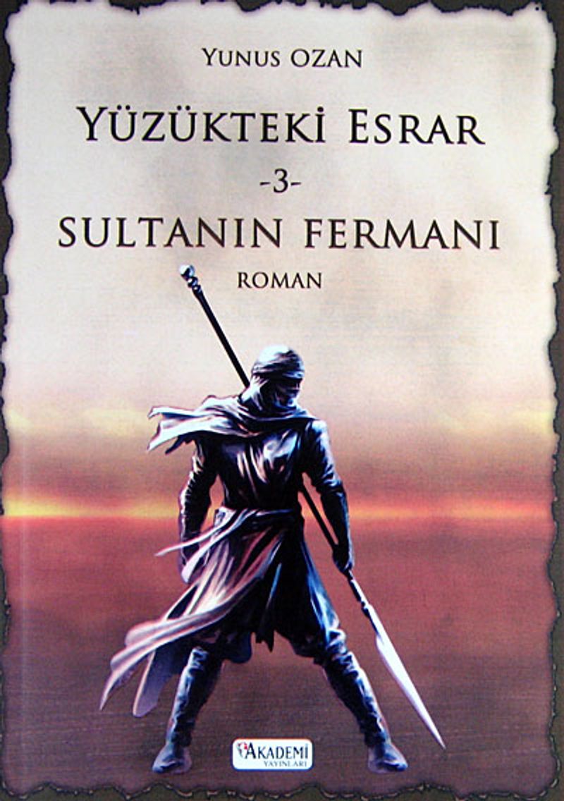 Sultanın Fermanı Yüzükteki Esrar 3