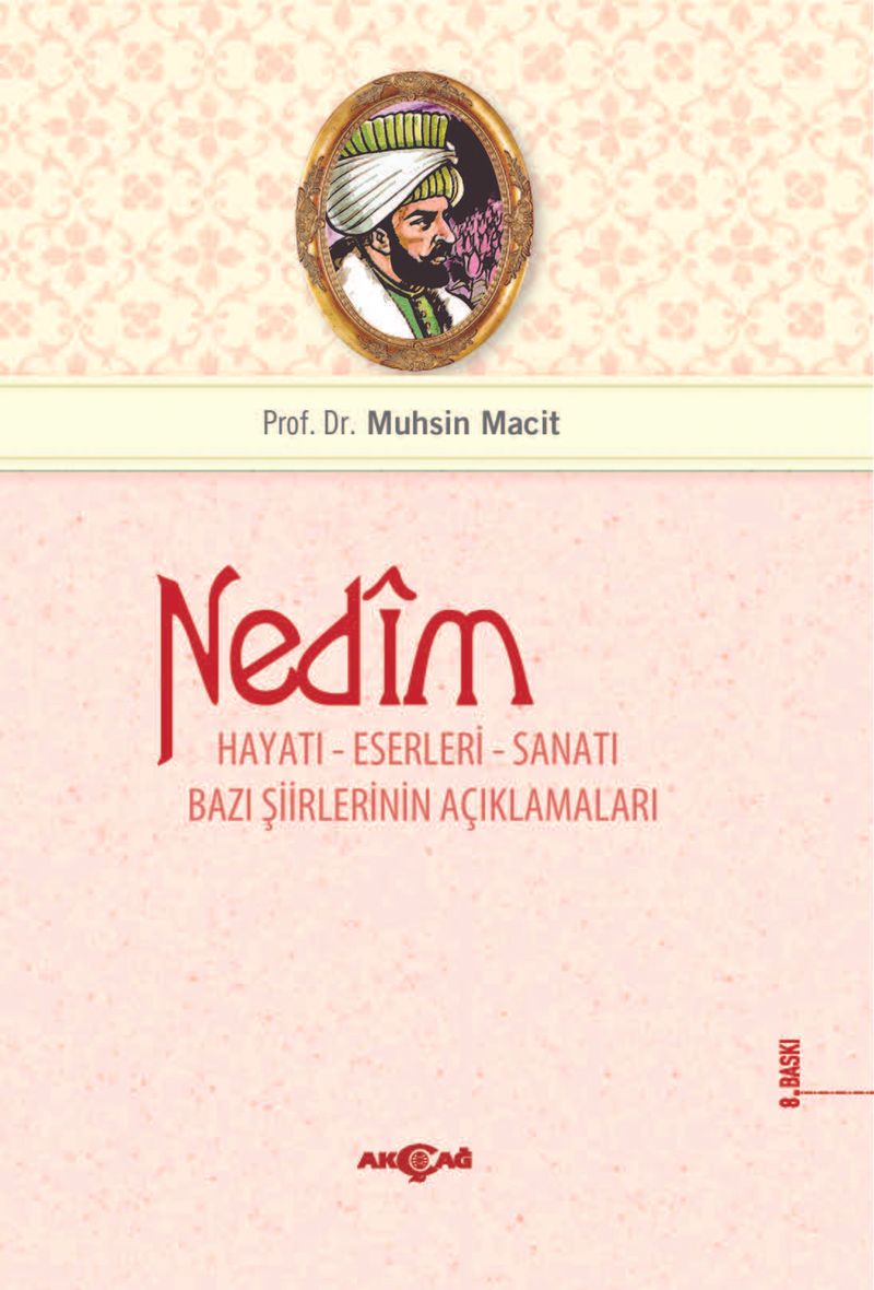 Nedim Hayatı Eserleri Sanatı