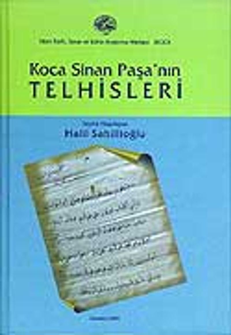 Koca Sinan Paşa nın Telhisleri