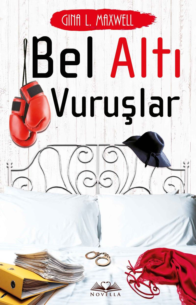 Novella Yayınları Bel Altı Vuruşlar