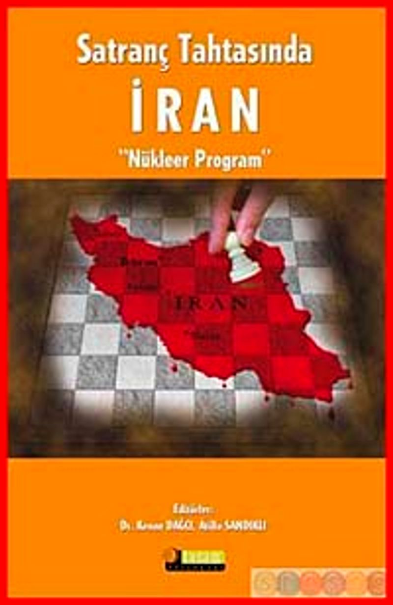 Satranç Tahtasında İran Nükleer Program
