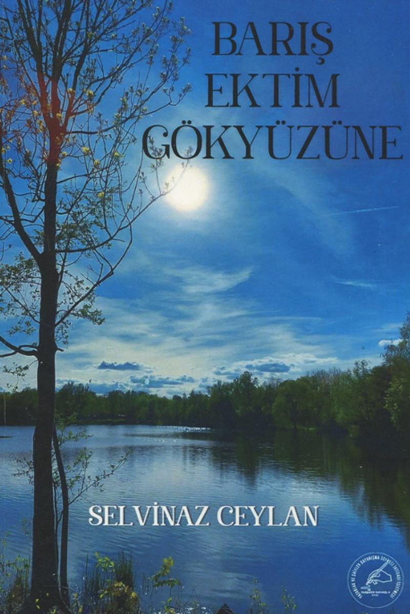 Barış Ektim Gökyüzüne