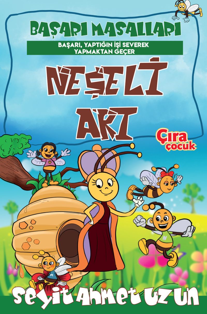 Neşeli Arı Başarı Masalları