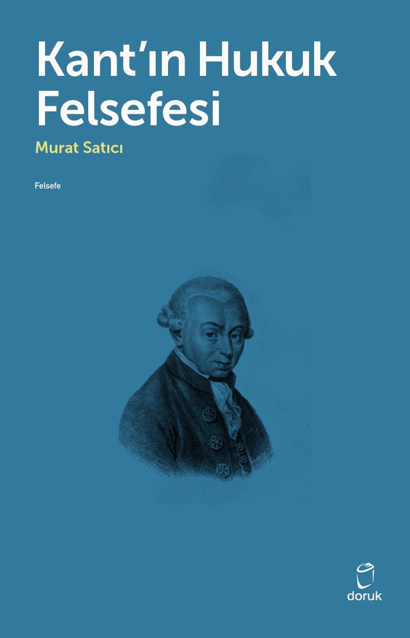 Kant ın Hukuk Felsefesi