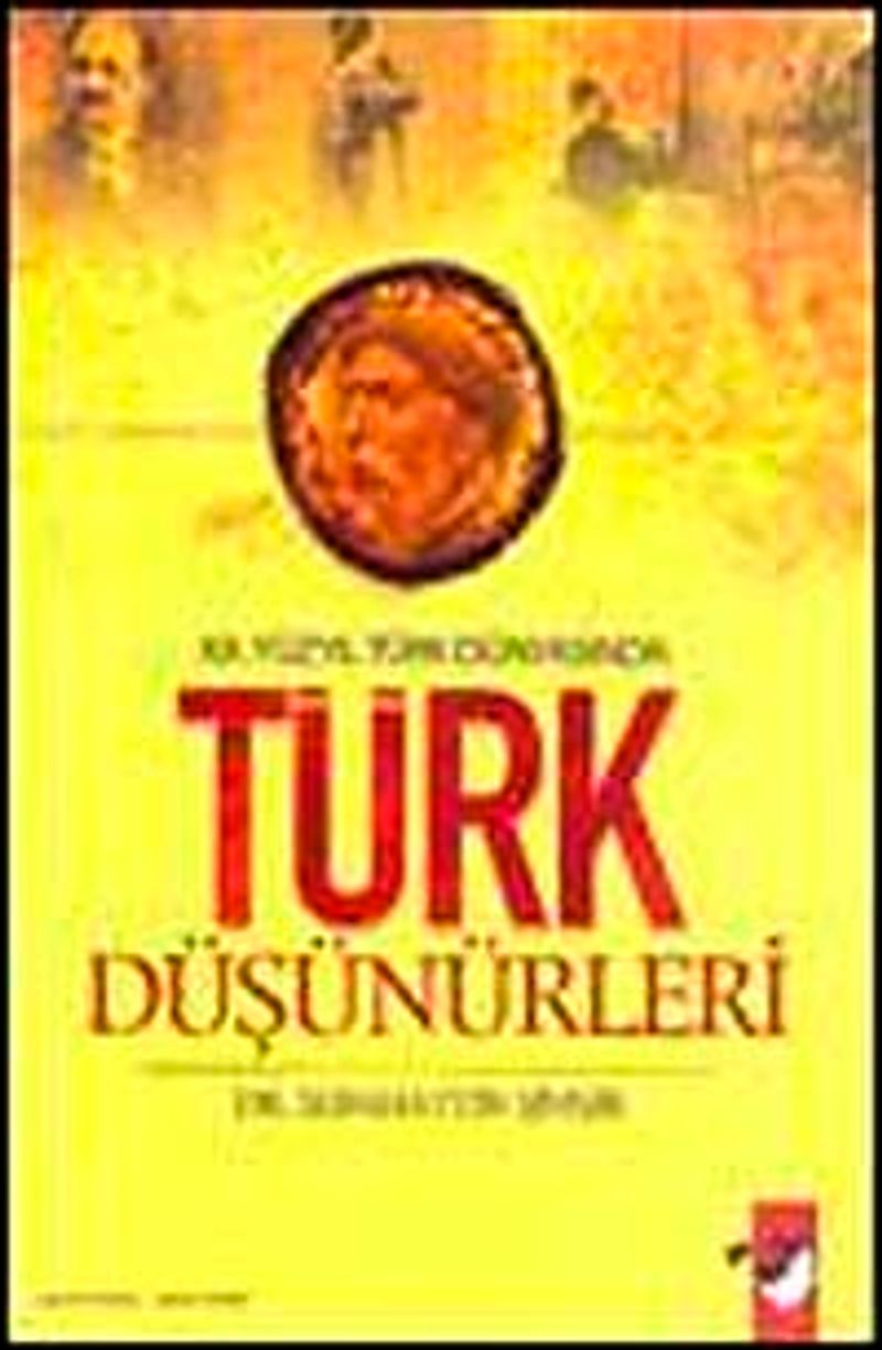 20 Yüzyıl Türk Dünyasında Türk Düşünürleri