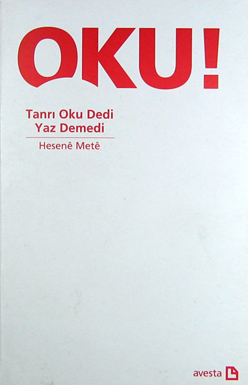 Tanrı Oku Dedi Yaz Demedi