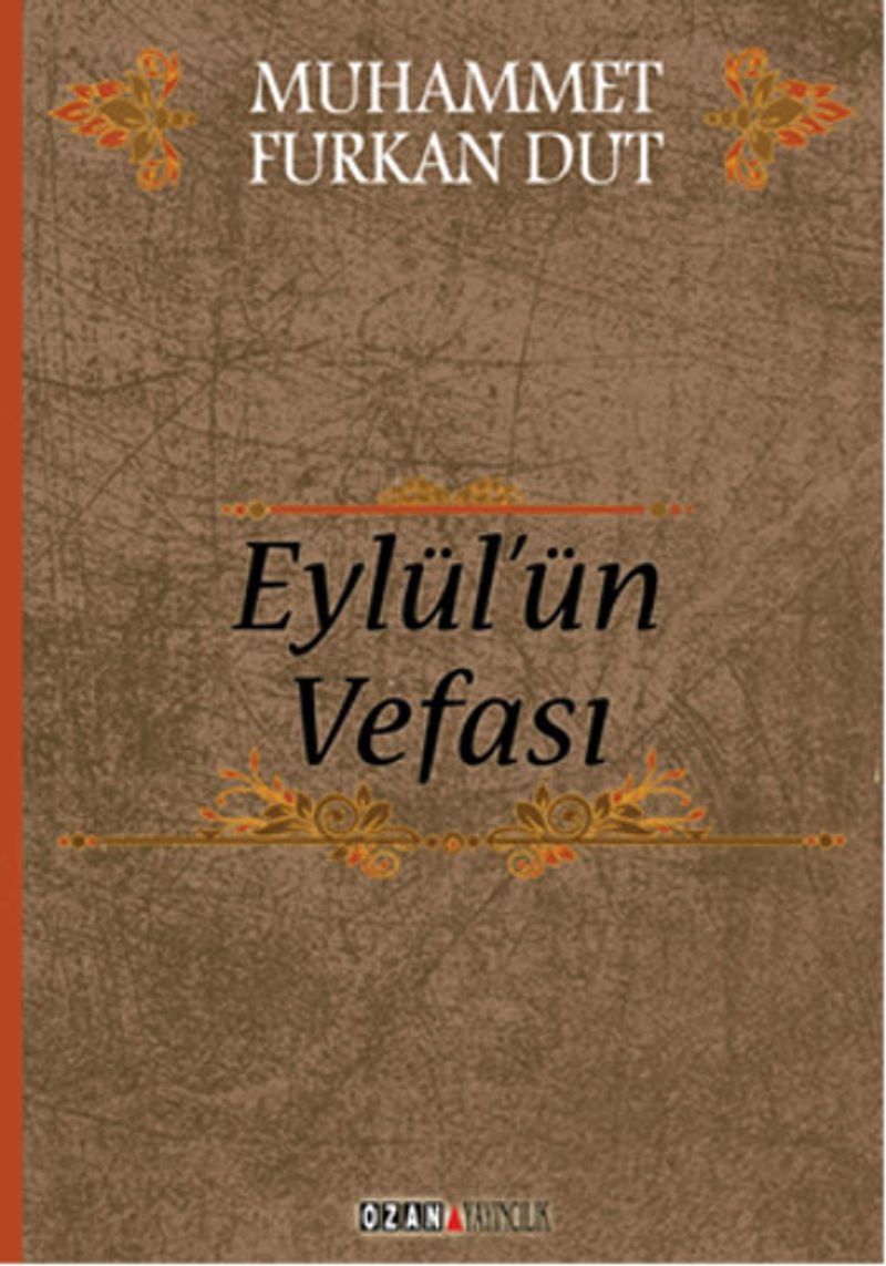 Eylül ün Vefası