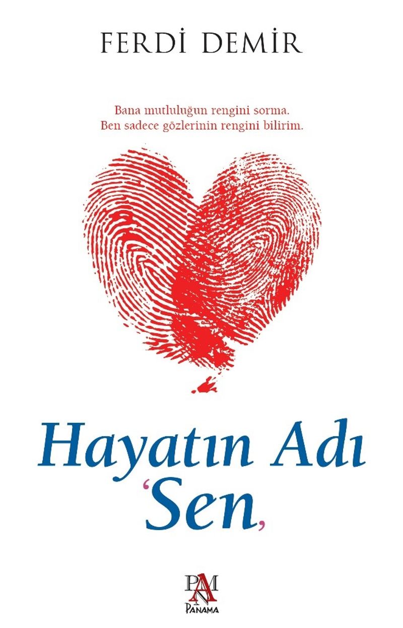 Hayatın Adı Sen