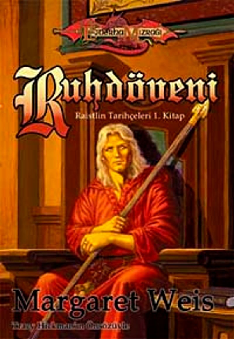 Ruhdöveni Raistlin Tarihçeleri 1 Kitap
