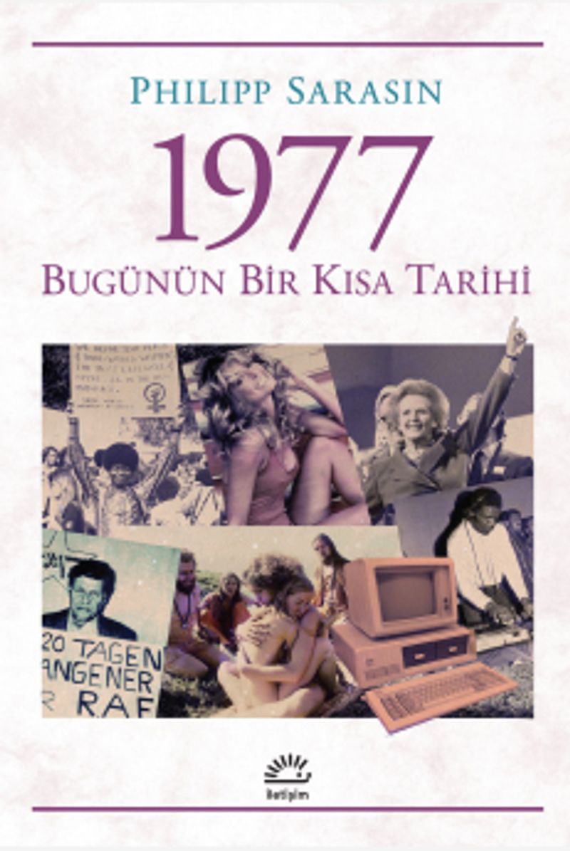 1977 Bugünün Bir Kısa Tarihi