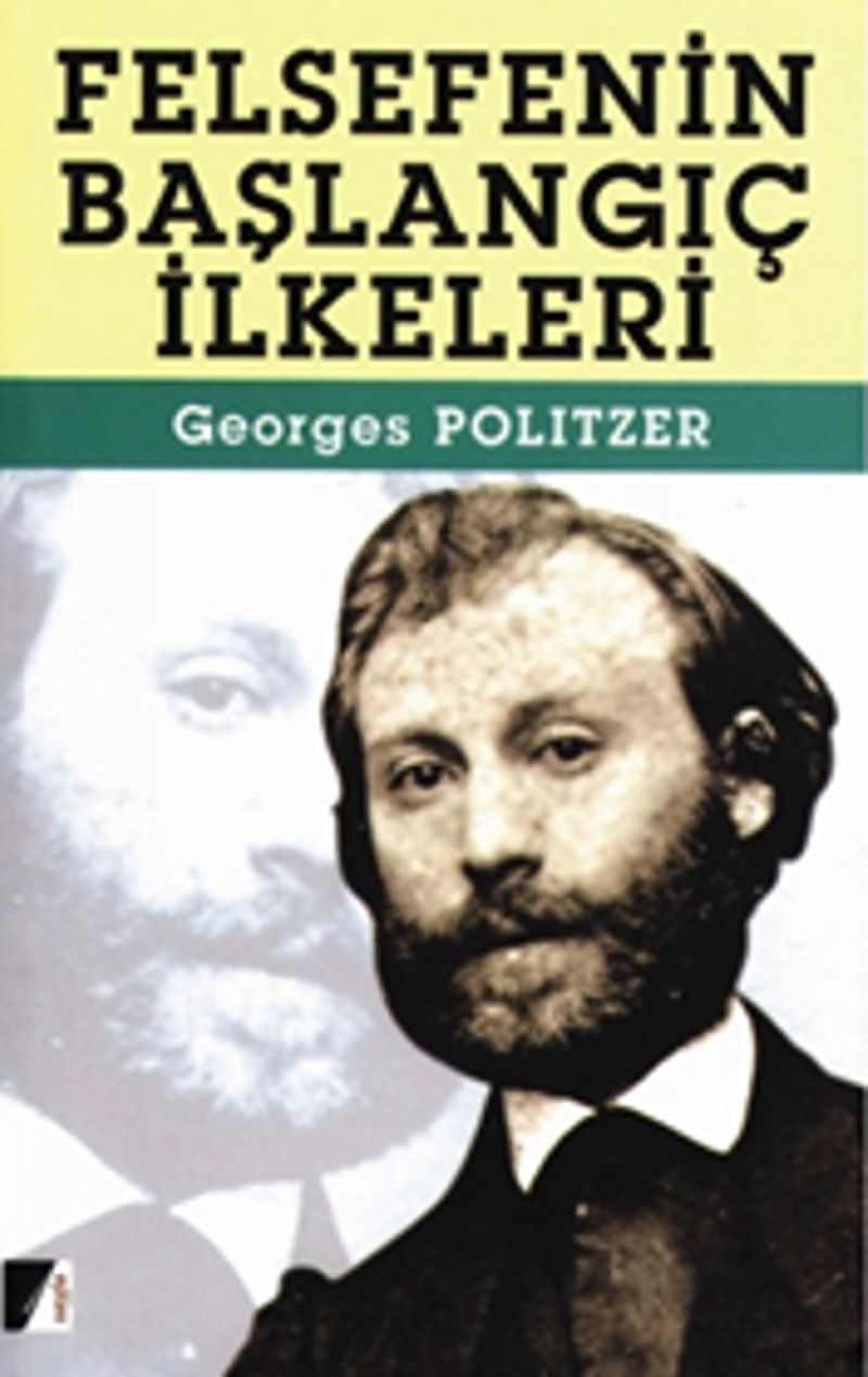 FELSEFENİN BAŞLANGIÇ İLKELERİ