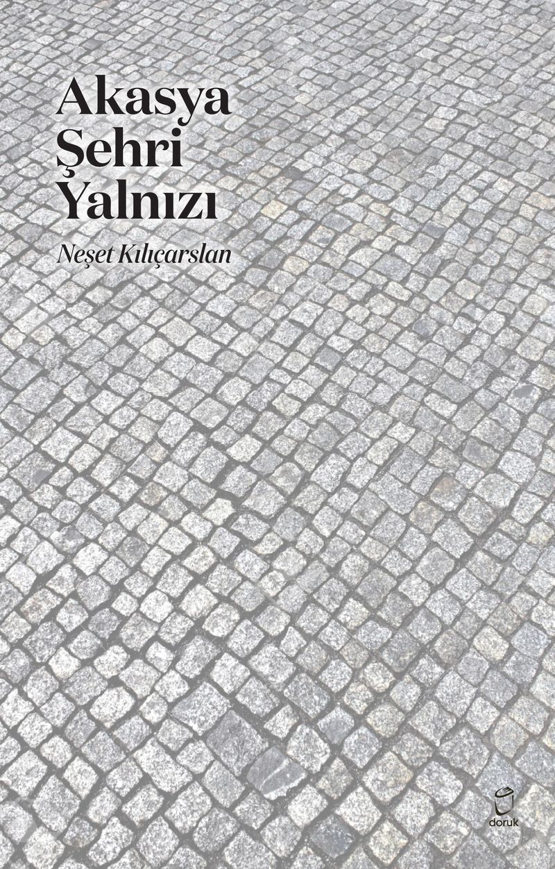 Akasya Şehri Yalnızı