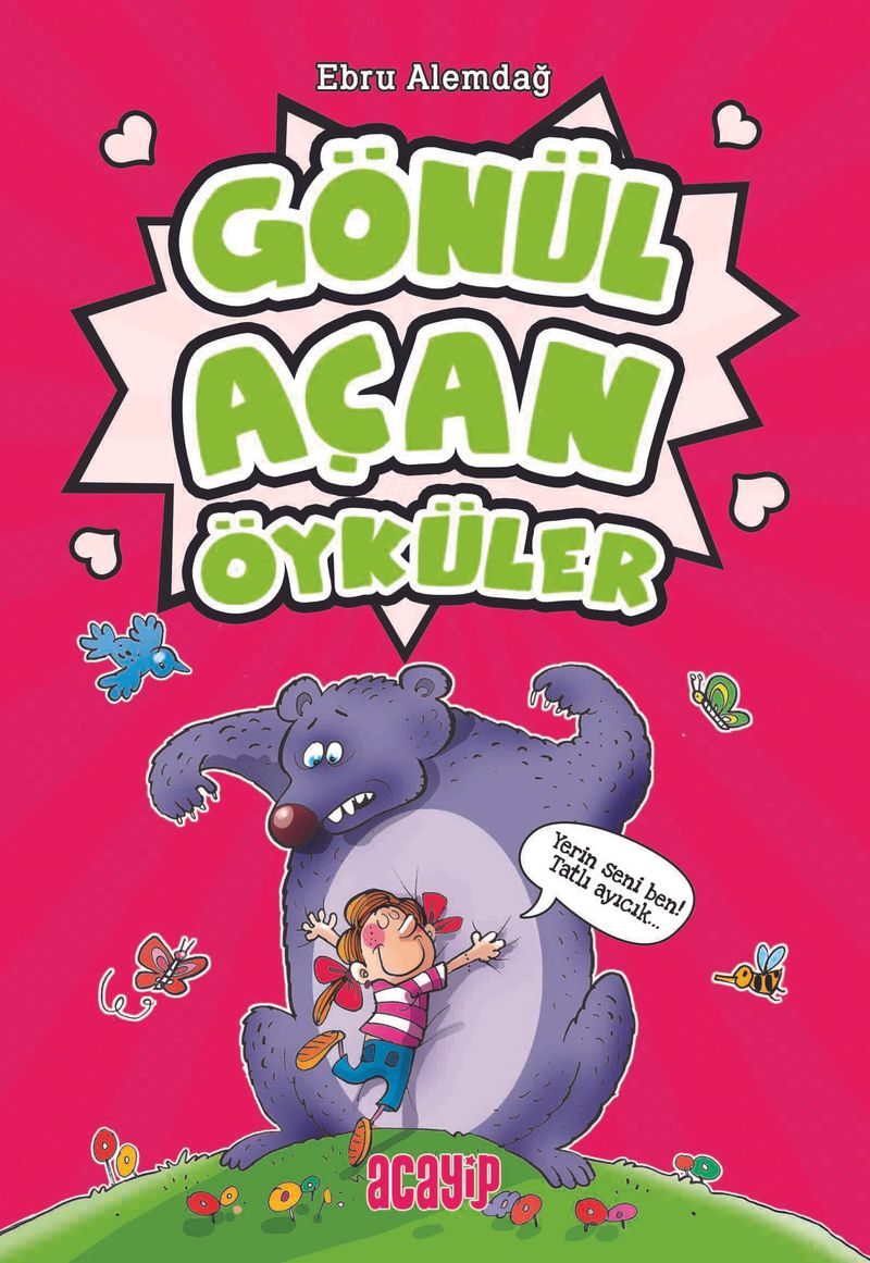 Gönül Açan Öyküler