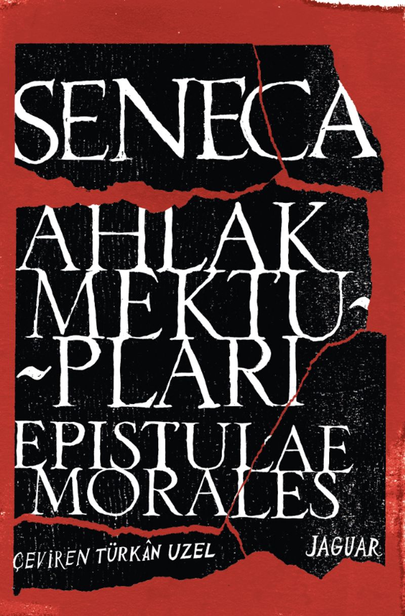 Ahlak Mektupları Epistulae Morales