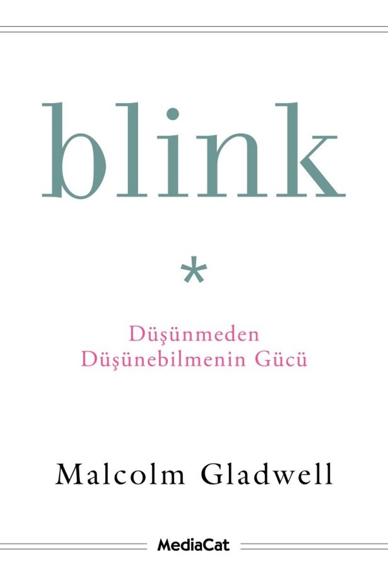Blink Düşünmeden Düşünebilmenin Gücü