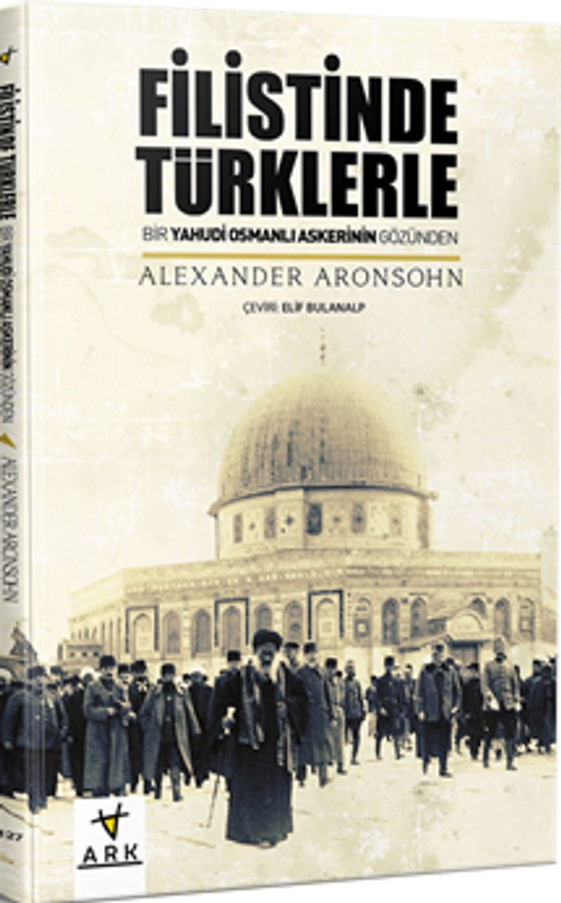 Filistin de Türklerle Birlikte 1910 1916